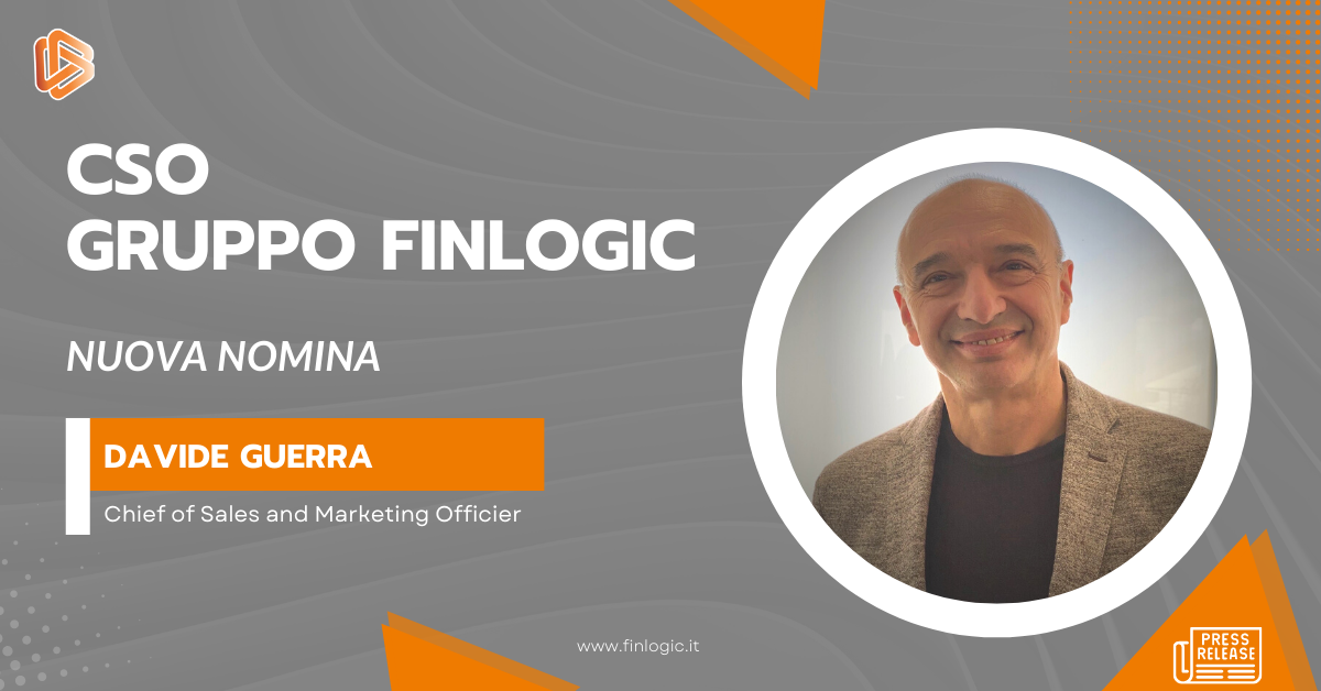 FINLOGIC: POTENZIA LA STRUTTURA CON LA NOMINA DI UN NUOVO CSO