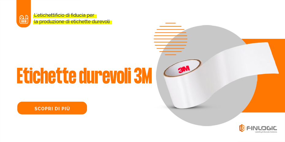 Etichette durevoli 3M: quando utilizzarle Etichette durevoli 3M: quando utilizzarle