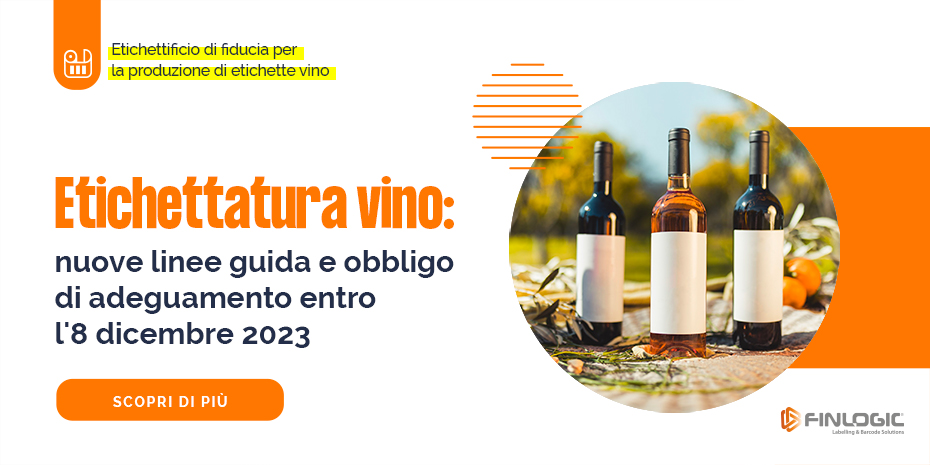 Etichette vino: importanti novità nella normativa