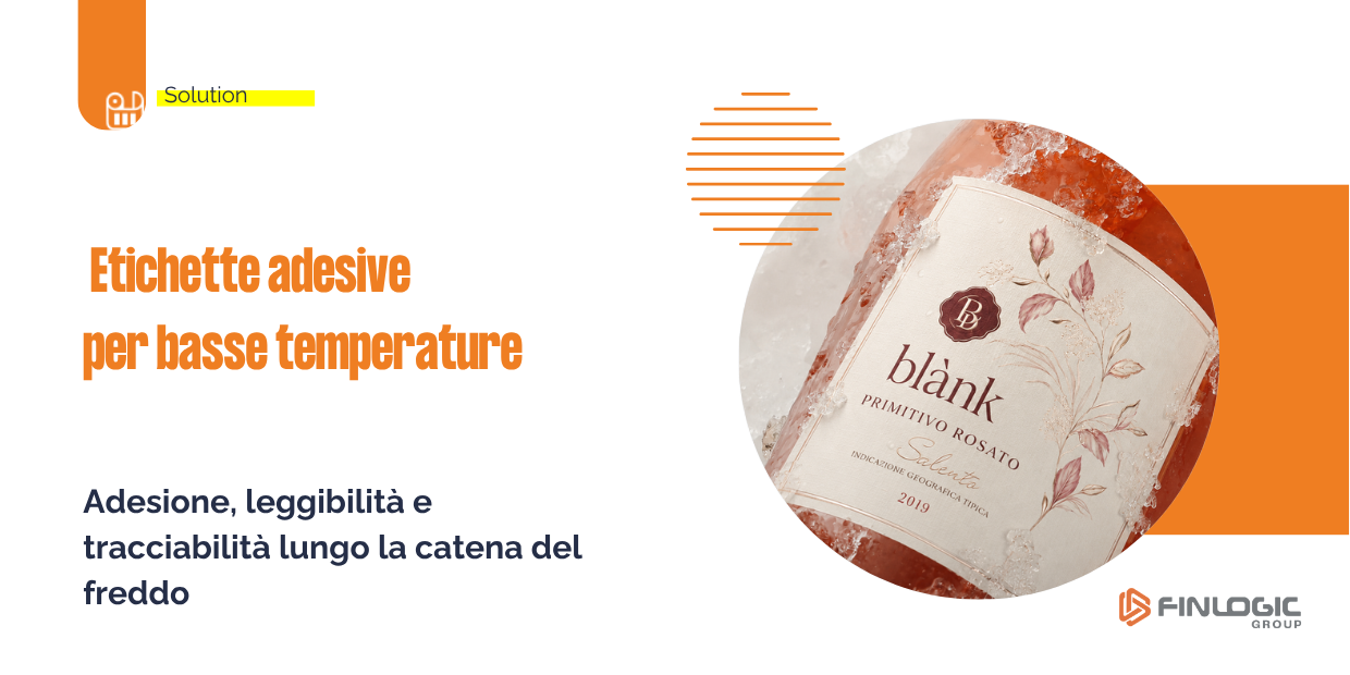 Etichette adesive per basse temperature: tracciabilità e sicurezza nella catena del freddo Etichette adesive per basse temperature: tracciabilità e sicurezza nella catena del freddo