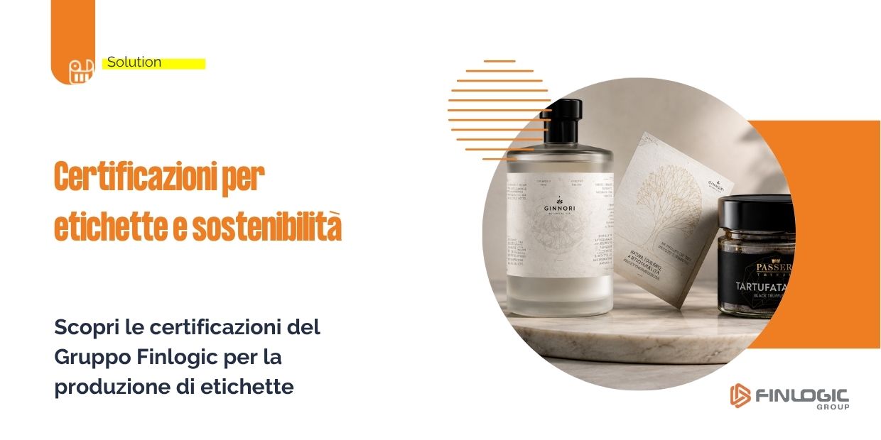 Certificazioni per etichette: qualità, sicurezza e sostenibilità